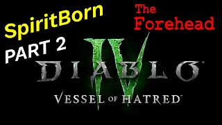 Diablo 4 Vessel of Hatred - Spiritborn build - gameplay - Part 2