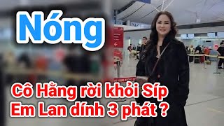 Bất ngờ cô Hằng rời Síp còn Đinh Lan dính 3 phát và ấn định ngày xét xử nậu ? | Gấc Việt