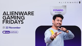 🔴LIVE -  Alienware Gaming Fridays ft. Dynamo | 22nd November | Fortnite