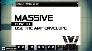 Native Instruments Massive: How To Use The Amp Envelope | WinkSound