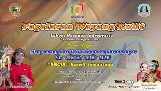 SEKAR Karanganyar//Pagelaran Wayang Kulit// Sekar Korwil Jumantono// Minggu Legi, 10 November 2024