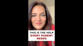 The Help That Every Parent Needs