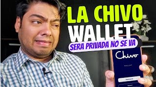 Chivo Wallet Ultima Noticia...... 😱 PRIVADA