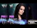 WWE: "Stars In The Night" (Paige) Theme Song + AE (Arena Effect)