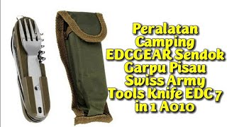 Review Peralatan Camping EDCGEAR Sendok Garpu Pisau Swiss Army Tools Knife EDC 7 in 1 A010