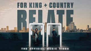 for KING + COUNTRY | RELATE ( Music )