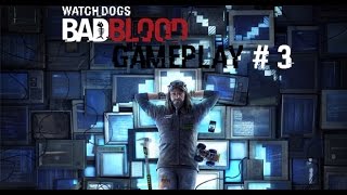 Watch_Dogs Bad Blood DLC # 3