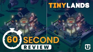 Tiny Lands  - 60 Second Review