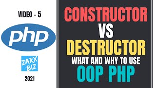 #5 Constructors and Destructors in OOP PHP | Object Oriented PHP Tutorial For Beginners