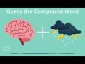 Guess the Compound Words | Hard Mode