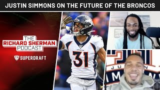 Justin Simmons on the Broncos' Future, Fatherhood, Mental Health | Richard Sherman Podcast | PFF