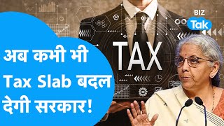 New Income Tax Bill | अब कभी भी Tax Slab बदल देगी सरकार! | BIZ Tak