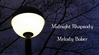 Midnight Rhapsody / Melody Bober