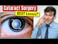 The BEST Cataract Surgery Lenses Options - Doctor Explains