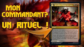 Un RITUEL en tant que Commandant ? C'est possible ! [Deck Tech Commander]