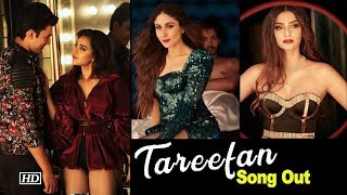 Tareefan | Veere Di Wedding | Punjabi song | Ft. Baadshah Song 2018