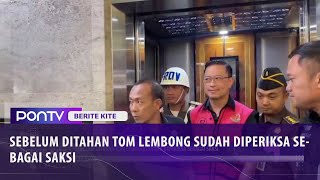 Sebelum Ditahan Tom Lembong Sudah Diperiksa Sebagai Saksi