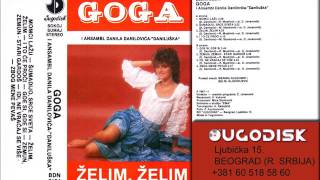 Goga i Ansambl Daniluska - Sumadijo srce sveta - (Audio 1987)