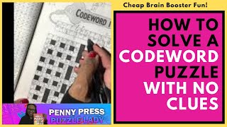 No Clues Allowed! How to Solve a Codewords Crossword Puzzle Without Given Clues