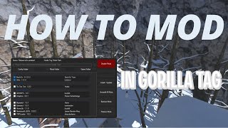 How To Get Mods in Gorilla Tag 2025 (working)