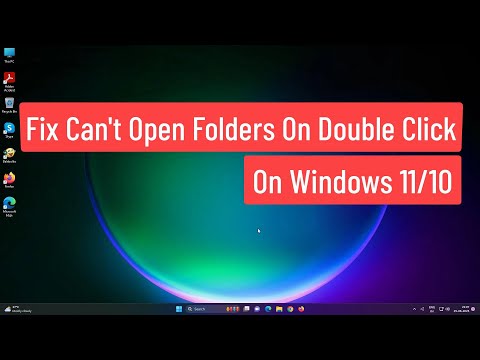 Fix Can't Open Folders on Double Click On Windows 11/10 [Solved] Folder Can't Open on Double Click