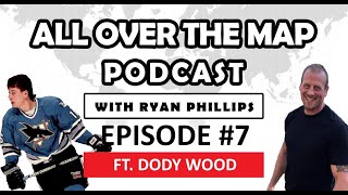 All Over The Map - Episode 7 - Dody Wood