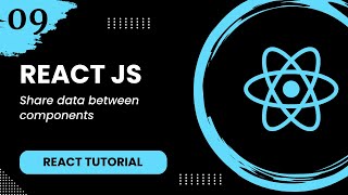 React #9 - Share data between components