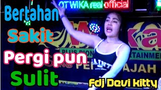 FULL DJ BERTAHAN SAKIT PERGIPUN SULIT FDJ DEVI KITTY