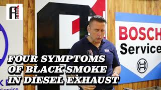 FOUR SYMPTOMS OF BLACK SMOKE IN DIESEL EXHAUST