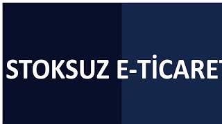 Stoksuz E-Ticaret