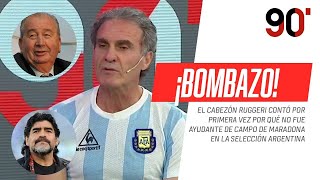 ¡BOMBAZO! #Ruggeri contó por qué no fue ayudante de campo de #Maradona en la Selección #Argentina