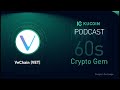 kucoin 60s crypto gem vechain vet enhancing supply chains through blockchain