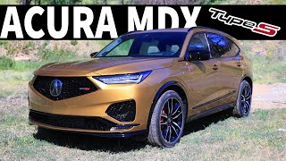 TESTED | Is the 2022 Acura MDX Type S the Perfect 3-row Performance Crossover?