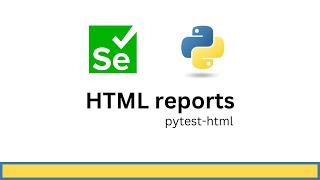 Selenium Python Html Reports