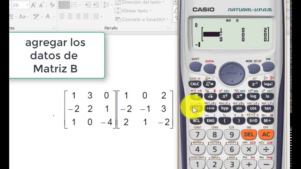 Multiplicacion De Matrices Con Calculadora Casio - YouTube