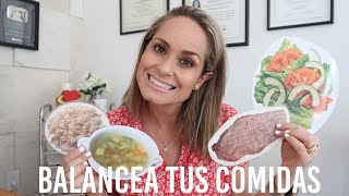 Como Balancear Nuestras Comidas Para Bajar O Mantener Nuestro Peso 🥗🥩🍲🥦