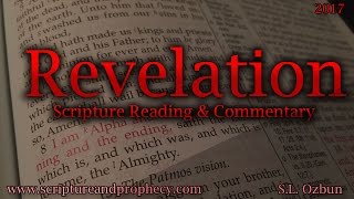 The Two Witnesses \u0026 The Second Woe - The Book of Revelation Chapter 11 (2017)