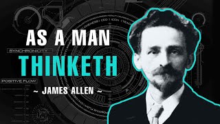 As A Man Thinketh | Full Audiobook | James Allen