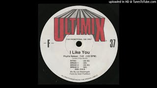 Phyllis Nelson -  I Like You (Ultimix Version)