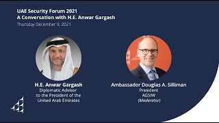 UAESF 2021 – A Conversation with H.E. Anwar Gargash, Diplomatic Advisor to the President of the UAE