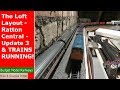 The Loft Layout - Ratton Central - Update 3 & TRAINS RUNNING!