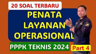 Prediksi Soal Penata Layanan Operasional. SOAL PPPK 2024