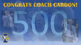 Congratulations, Coach Cardon on #500!