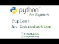 Python for Engineers: Intro to Tuples