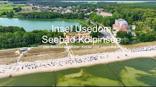 Insel Usedom - Seebad Kölpinsee - Das Seebad für Mütter, Kinder und Jugendliche