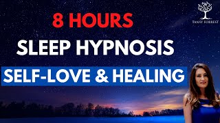 8 Hour Sleep Hypnosis for Self - Love & Healing (inspired by a meditation retreat in Devon, UK)