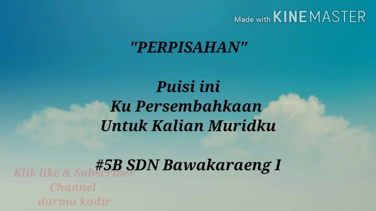 Puisi Guru Untuk Muridnya "PERPISAHAN" - YouTube