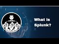 What is Splunk?