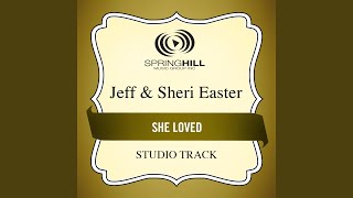 She Loved (Medium Key Performance Track With Background Vocals)