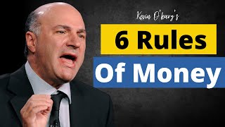 Kevin O’Leary's 6 Rules For Getting Rich